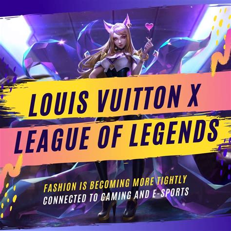 lv x kda|Louis Vuitton’s New Capsule with League of Legends Brings .